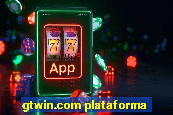 gtwin.com plataforma